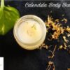 Calendula Body Balm